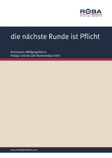 die n&auml;chste Runde ist Pflicht - Wolfgang K&auml;hne, Wolfgang Brandenstein