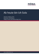 Ab heute bin ich Solo - Arndt Bause, Dieter Schneider