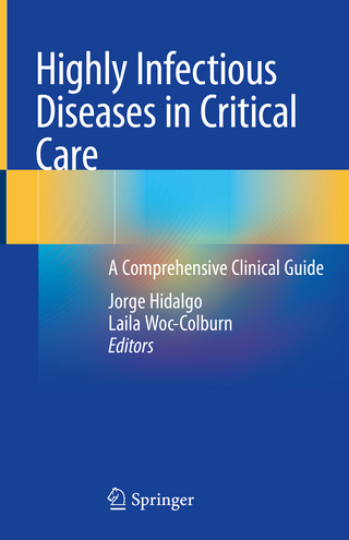 Highly Infectious Diseases in Critical Care