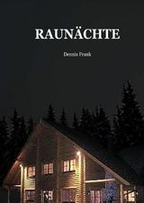 Raun&auml;chte - Dennis Frank