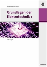 Grundlagen der Elektrotechnik 1 - Wolf-Ewald B&uuml;ttner