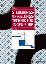 Steuerungs- und Regelungstechnik f&uuml;r Ingenieure - Fritz Tr&ouml;ster