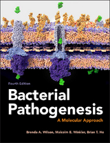Bacterial Pathogenesis -  Brian T. Ho,  Brenda A. Wilson,  Malcolm Winkler