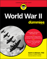 World War II For Dummies - Keith D. Dickson