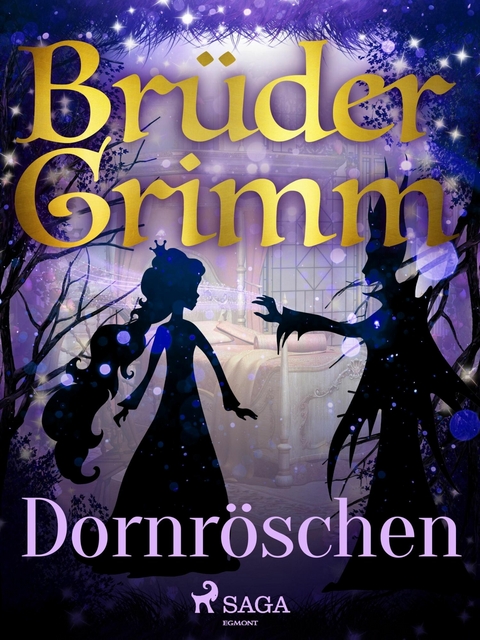 Dornr&ouml;schen - Br&uuml;der Grimm