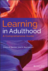 Learning in Adulthood - Sharan B. Merriam, Lisa M. Baumgartner