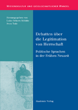 Debatten &uuml;ber die Legitimation von Herrschaft - 