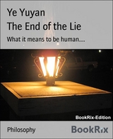 The End of the Lie - Ye Yuyan