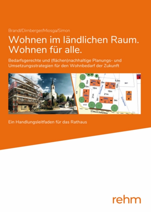 Wohnen im l&auml;ndlichen Raum/Wohnen f&uuml;r alle - 