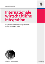 Internationale wirtschaftliche Integration - Wolfgang Eibner