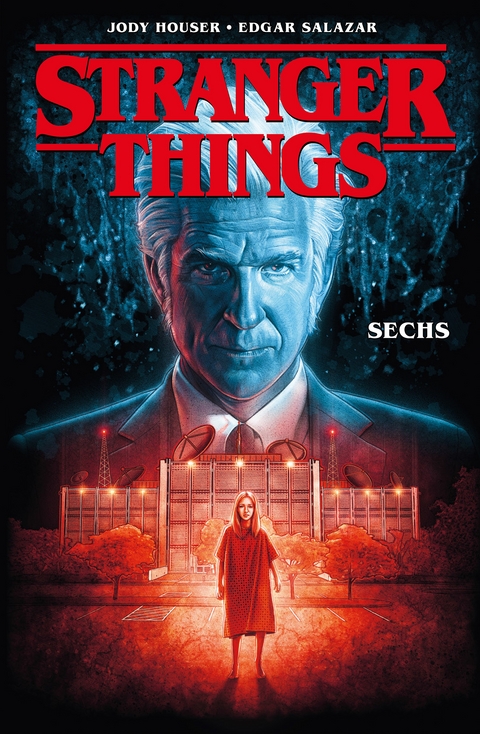 Stranger Things (Band 2) - Sechs - Jody Houser