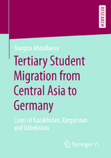 Tertiary Student Migration from Central Asia to Germany - Nargiza Abdullaeva