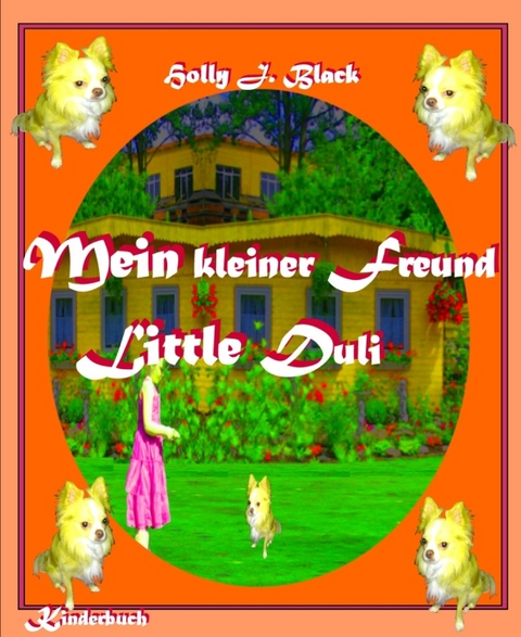 Mein kleiner Freund Duli - Holly J. Black