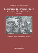 Faszinierende Fr&uuml;hneuzeit - 