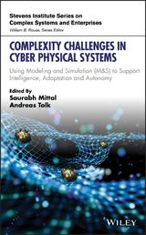 Complexity Challenges in Cyber Physical Systems - 
