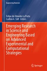 Emerging Research in Science and Engineering Based on Advanced Experimental and Computational Strategies - 