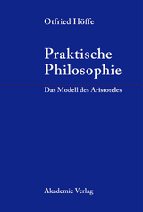 Praktische Philosophie - Otfried H&ouml;ffe