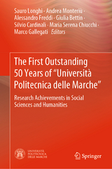 The First Outstanding 50 Years of &ldquo;Universit&agrave; Politecnica delle Marche&rdquo; - 