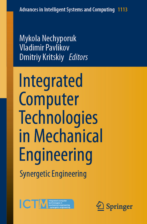 Integrated Computer Technologies in Mechanical Engineering - 