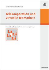 Telekooperation und virtuelle Teamarbeit - Udo Konradt, Guido Hertel