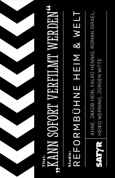 Kann sofort verfilmt werden -  Ahne, Jakob Hein, Falko Hennig, Roman Israel, Heiko Werning, J&uuml;rgen Witte