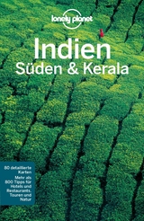 LONELY PLANET Reisef&uuml;hrer E-Book Indien S&uuml;den & Kerala -  Sarina Singh