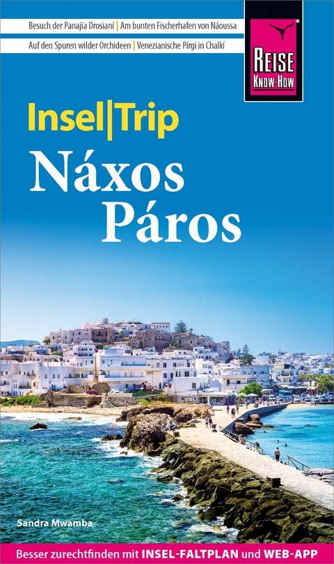 Reise Know-How InselTrip N&aacute;xos und P&aacute;ros -  Sandra Mwamba