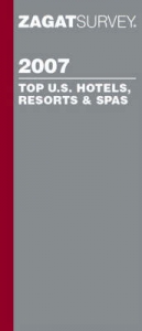 Top U.S. Hotels, Resorts and Spas - Zagat Survey