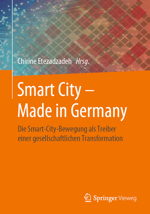 Smart City &ndash; Made in Germany - 