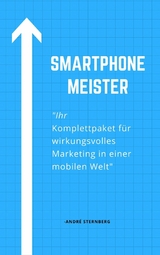 Smartphone Meister - Andre Sternberg