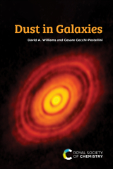 Dust in Galaxies - David A Williams, Cesare Cecchi-Pestellini