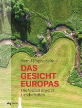 Das Gesicht Europas - Bernd-J&uuml;rgen Seitz