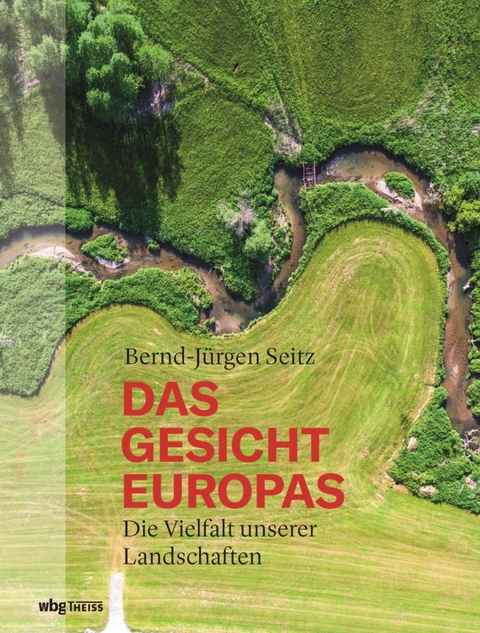 Das Gesicht Europas - Bernd-J&uuml;rgen Seitz