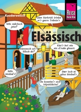 Els&auml;ssisch - die Sprache der Alemannen - Raoul Weiss