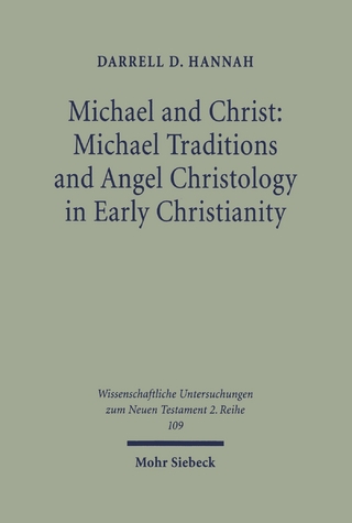 Michael and Christ: Michael Traditions and Angel Christology in Early Christianity