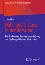 N&auml;he und Distanz in der Beratung - Laura Best