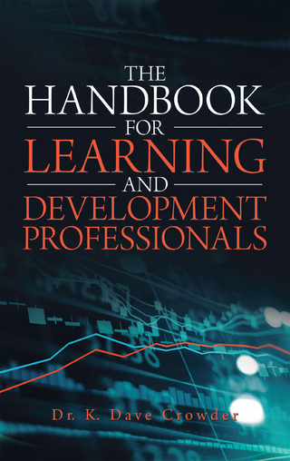 The Handbook for Learning and Development Professionals