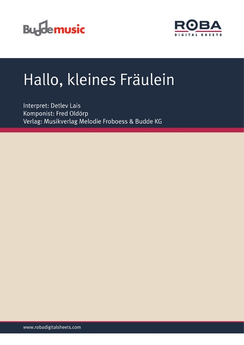 Hallo, kleines Fr&auml;ulein - Bernhard Skodda, Fred Old&ouml;rp