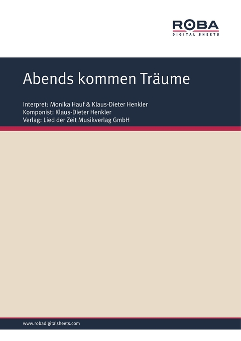 Abends kommen Tr&auml;ume - Klaus-Dieter Henkler, Will Horn