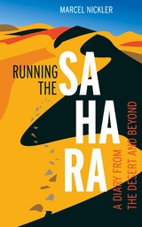 Running the Sahara - Marcel Nickler