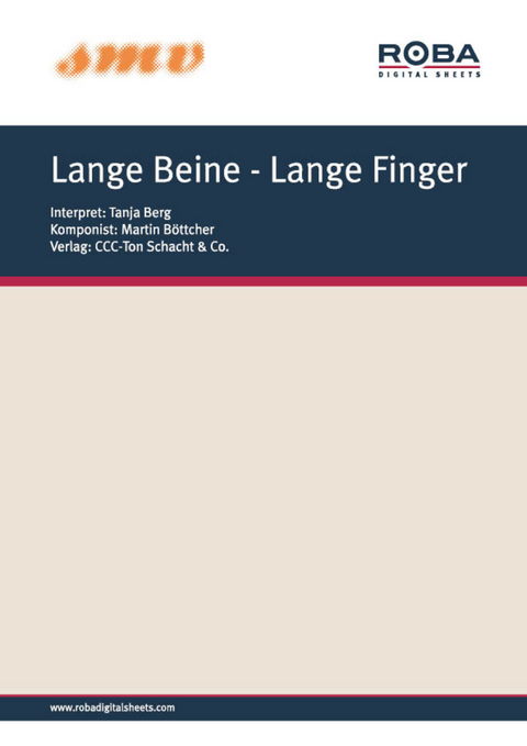 Lange Beine - Lange Finger - Ingeborg Esterer, Martin B&ouml;ttcher, Tanja Berg