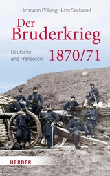 Der Bruderkrieg -  Hermann P&ouml;lking-Eiken,  Linn Sackarnd