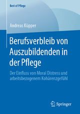 Berufsverbleib von Auszubildenden in der Pflege - Andreas K&uuml;pper