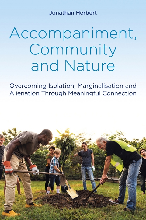 Accompaniment, Community and Nature - Jonathan Herbert