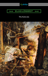 The Kalevala - Elias Lonnrot