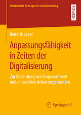 Anpassungsf&auml;higkeit in Zeiten der Digitalisierung - Hendrik Lager