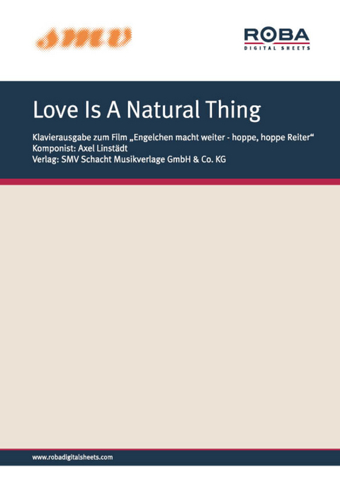 Love Is A Natural Thing - Bernd Linst&auml;dt, Axel Linst&auml;dt, Hans-Georg Schindler