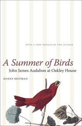 A Summer of Birds - Danny Heitman