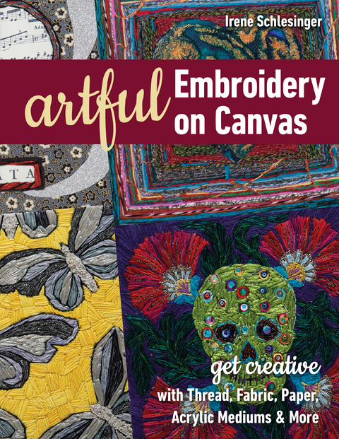 Artful Embroidery on Canvas -  Irene Schlesinger
