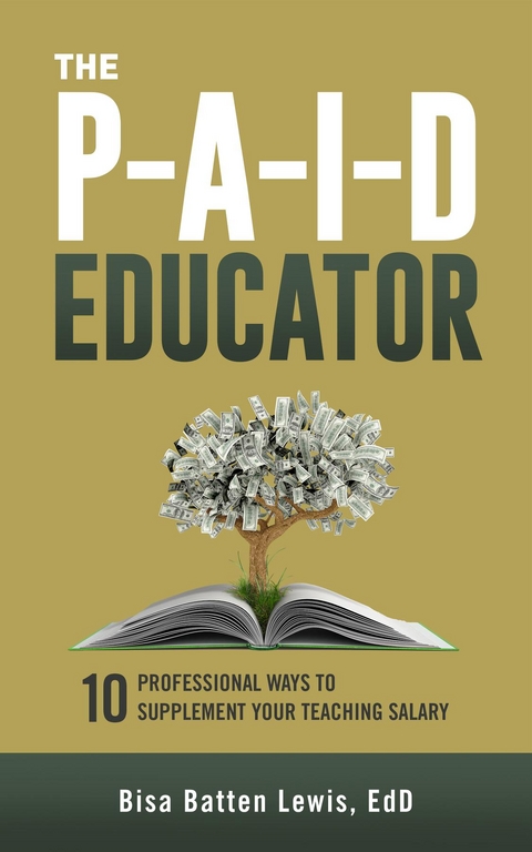 The PAID Educator - Bisa Batten Lewis